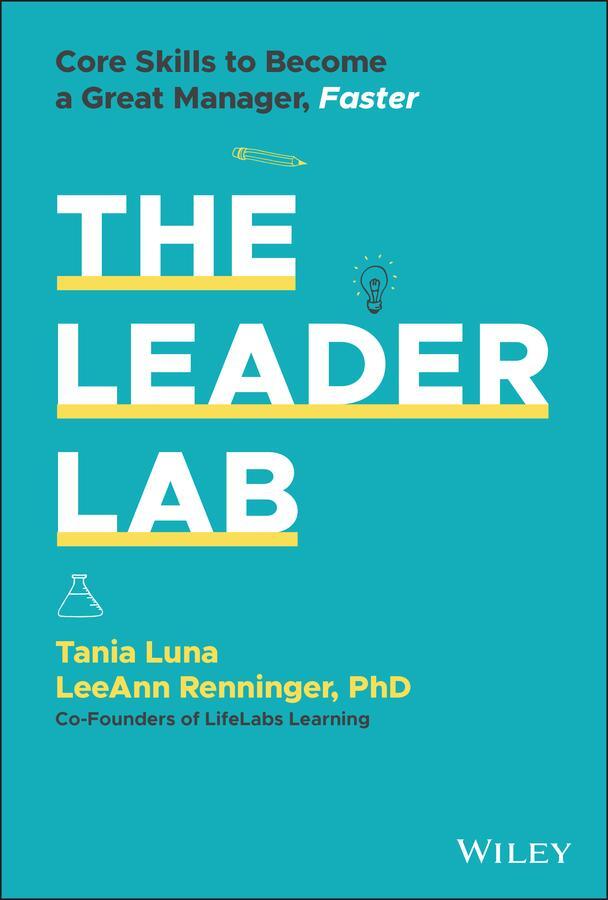 Cover: 9781119793311 | The Leader Lab | Core Skills to Become a Great Manager, Faster | Buch