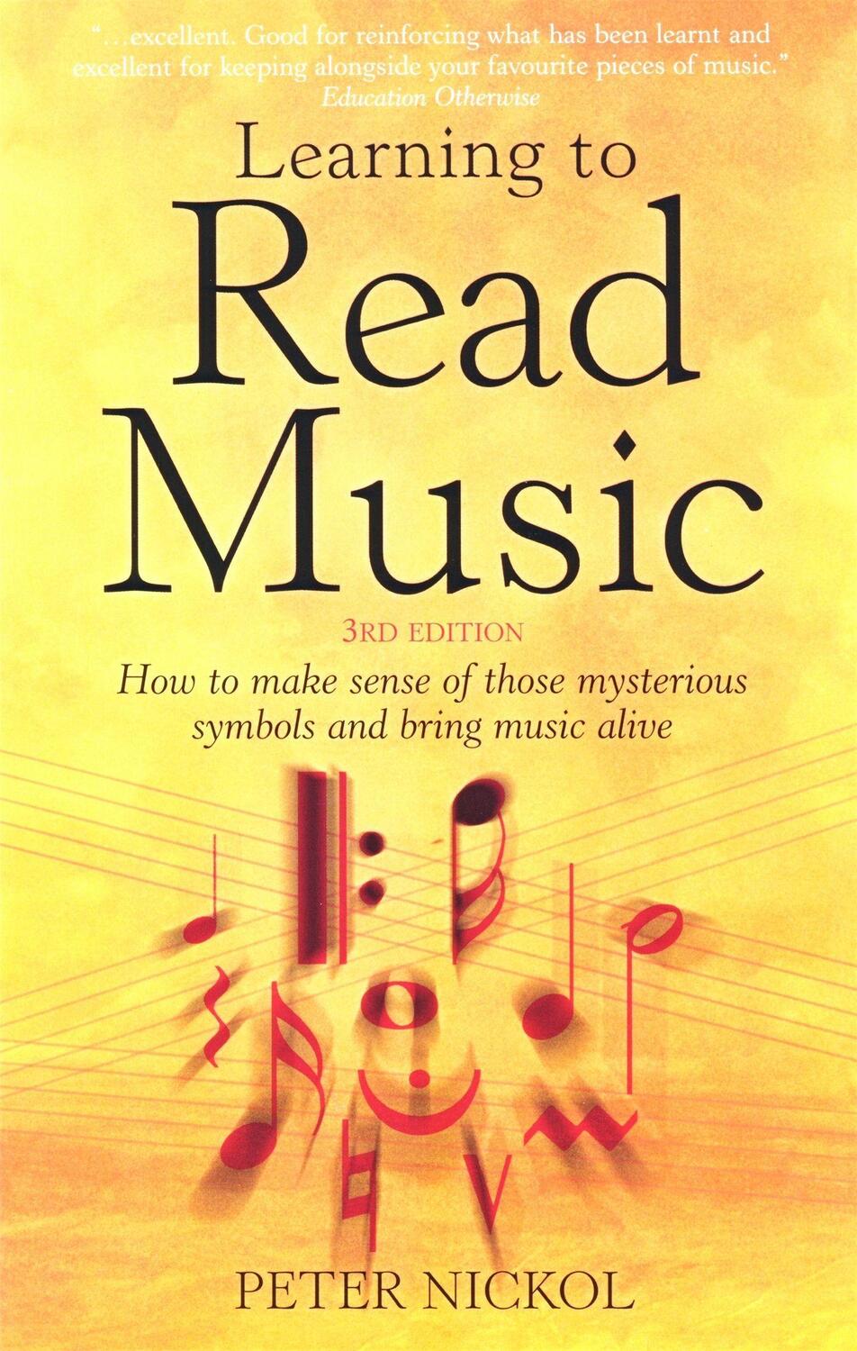 Cover: 9781845282783 | Learning To Read Music 3rd Edition | Peter Nickol | Taschenbuch | 2008