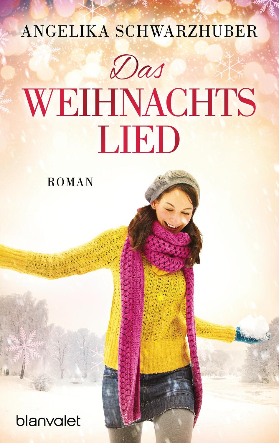 Cover: 9783734107795 | Das Weihnachtslied | Roman | Angelika Schwarzhuber | Taschenbuch