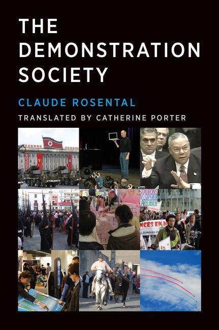 Cover: 9780262542890 | The Demonstration Society | Claude Rosental (u. a.) | Taschenbuch