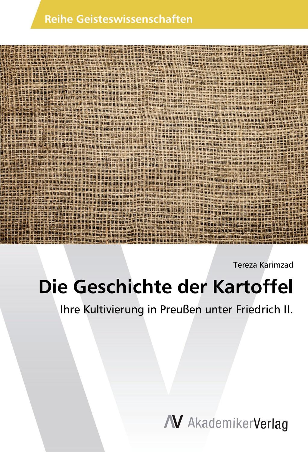 Cover: 9783639867510 | Die Geschichte der Kartoffel | Tereza Karimzad | Taschenbuch | Deutsch