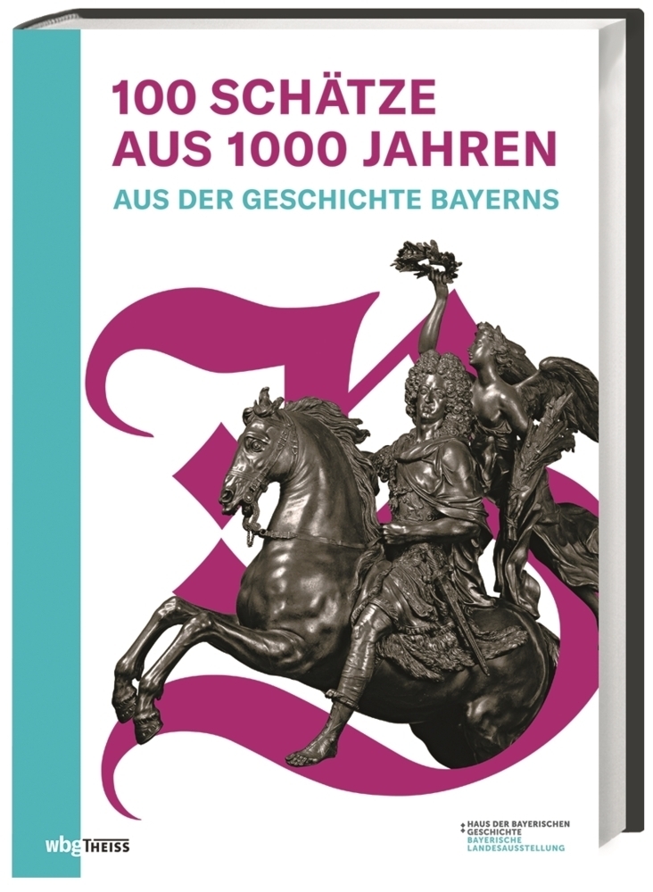 Cover: 9783806239997 | 100 Schätze aus 1000 Jahren | Rainhard Riepertinger (u. a.) | Buch