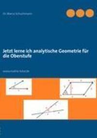 Cover: 9783842352315 | Jetzt lerne ich analytische Geometrie für die Oberstufe | Schuchmann