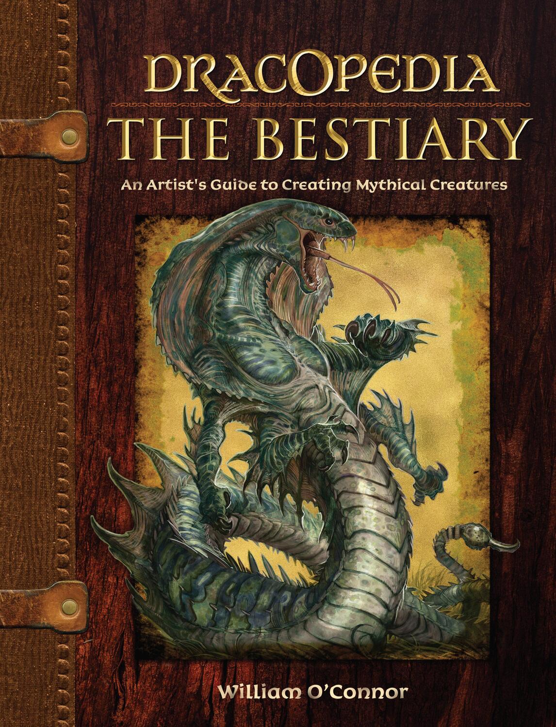 Cover: 9781440325243 | Dracopedia - The Bestiary | William O'Connor | Buch | Englisch | 2013
