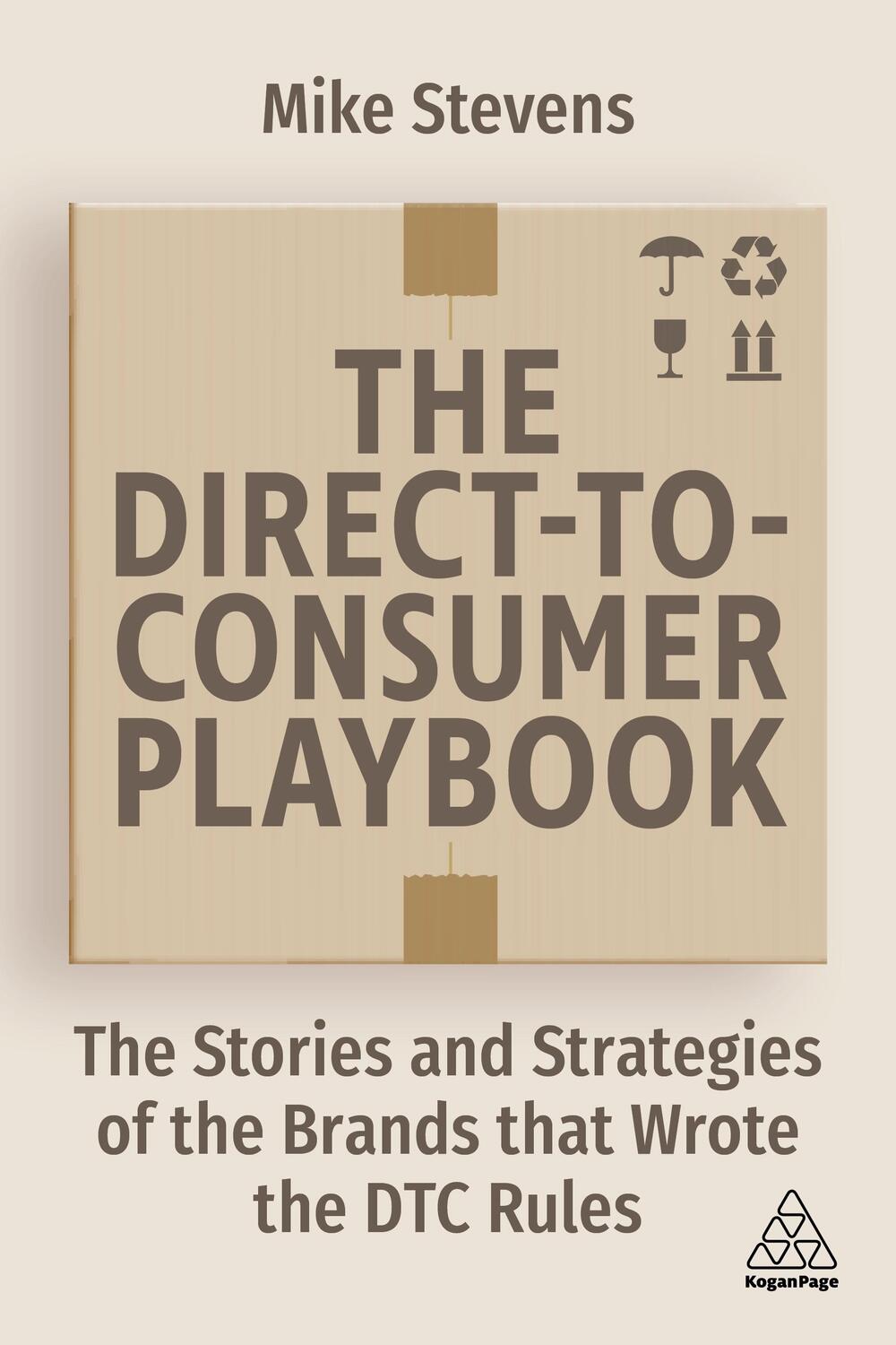 Cover: 9781398605428 | The Direct to Consumer Playbook | Mike Stevens | Taschenbuch | 2022