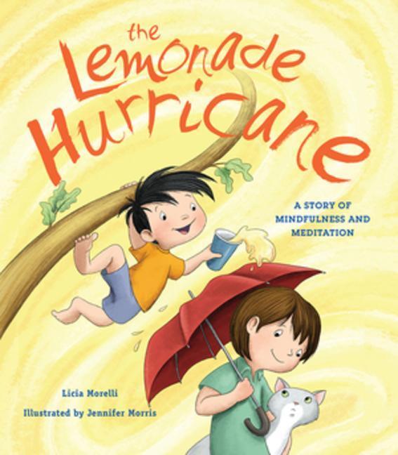 Cover: 9780884488774 | The Lemonade Hurricane: A Story of Mindfulness and Meditation | Buch
