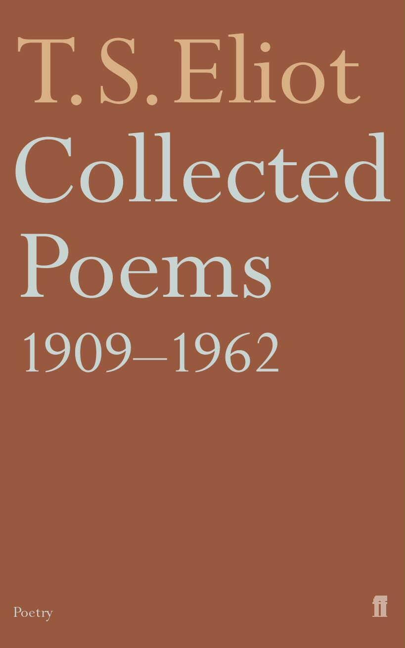 Cover: 9780571105489 | Collected Poems 1909-1962 | T. S. Eliot | Taschenbuch | Englisch