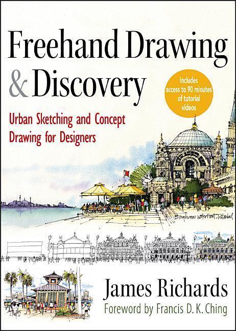 Cover: 9781118232101 | FreeHand Drawing and Discovery: Urban Sketching and Concept Drawing...