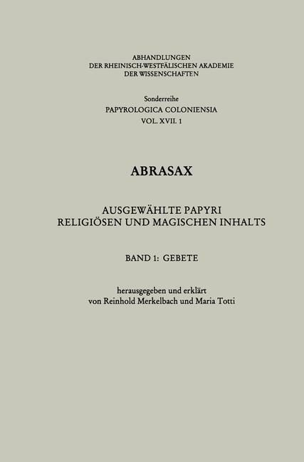 Cover: 9783531099279 | Abrasax: Ausgewählte Papyri Religiösen und Magischen Inhalts | Gebete