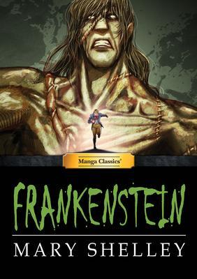 Cover: 9781947808157 | Manga Classics Frankenstein | Mary Shelly | Buch | 2020