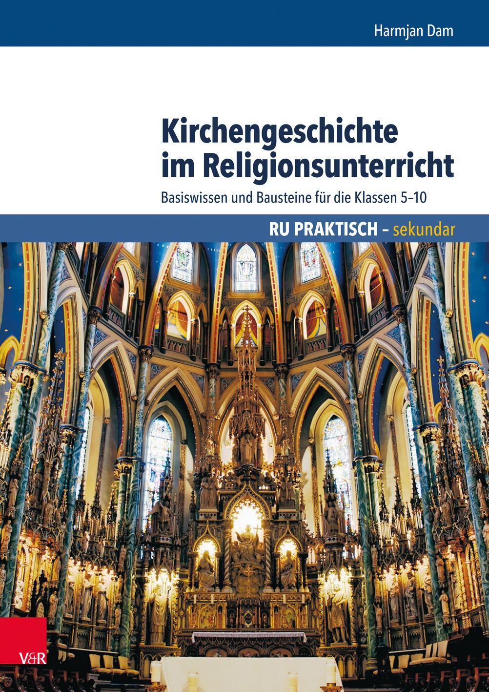 Cover: 9783525776971 | Kirchengeschichte im Religionsunterricht | Harmjan Dam | Taschenbuch