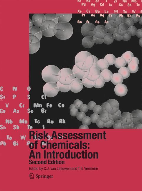 Cover: 9789048175369 | Risk Assessment of Chemicals: An Introduction | T. G. Vermeire (u. a.)