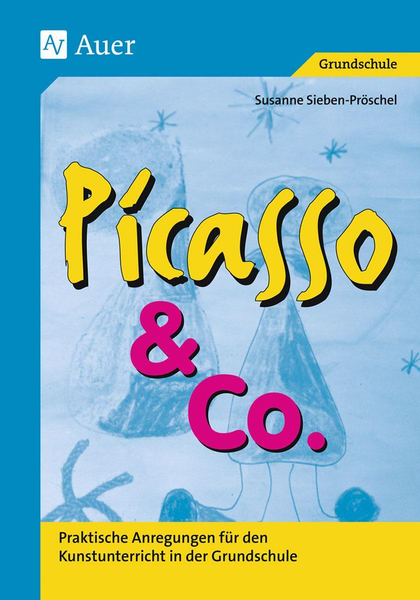 Cover: 9783403033912 | Picasso & Co., Band 1 | Susanne Pröschel | Broschüre | Deutsch | 2021