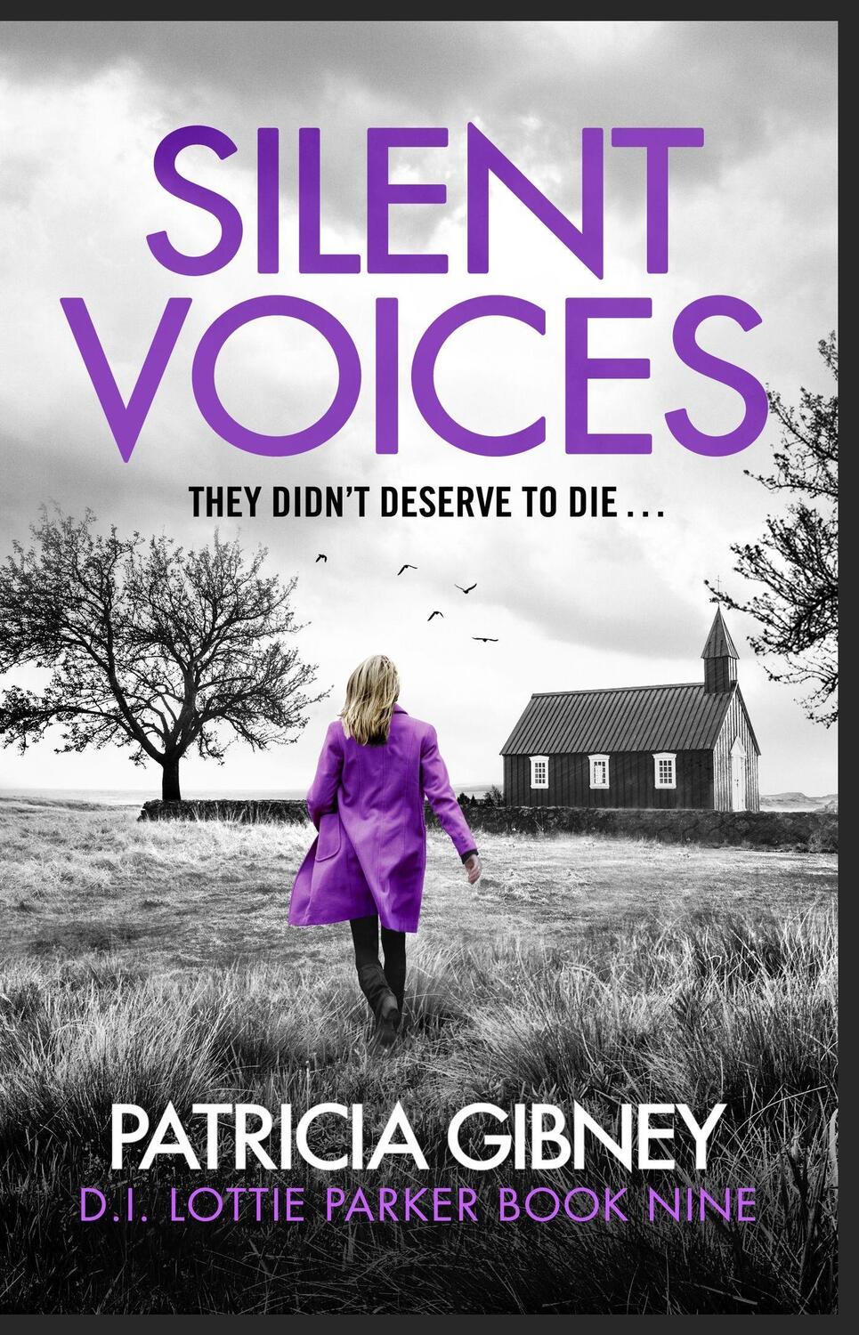 Cover: 9781408728529 | Silent Voices | Detective Lottie Parker, Book 9 | Patricia Gibney