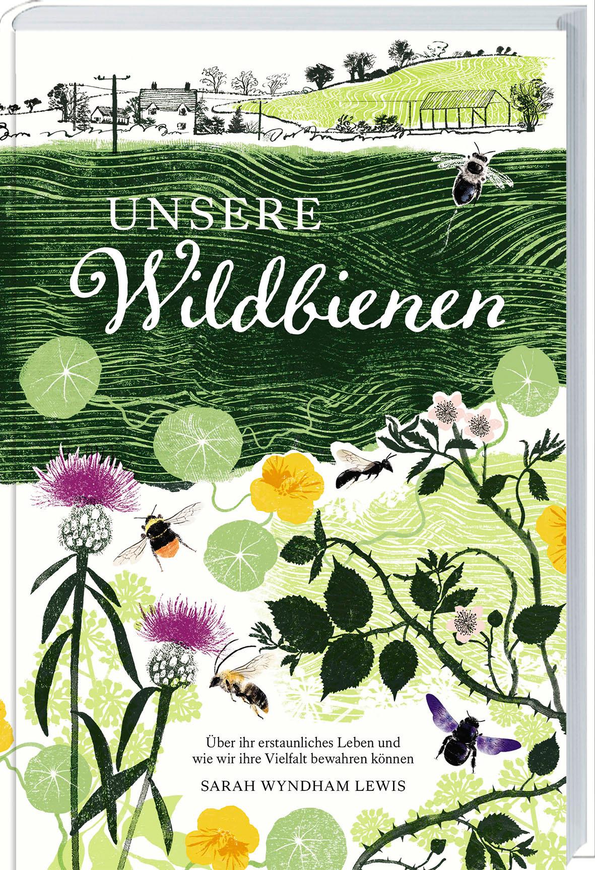 Cover: 9783784357935 | Unsere Wildbienen | Sara Wyndham Lewis | Buch | 208 S. | Deutsch