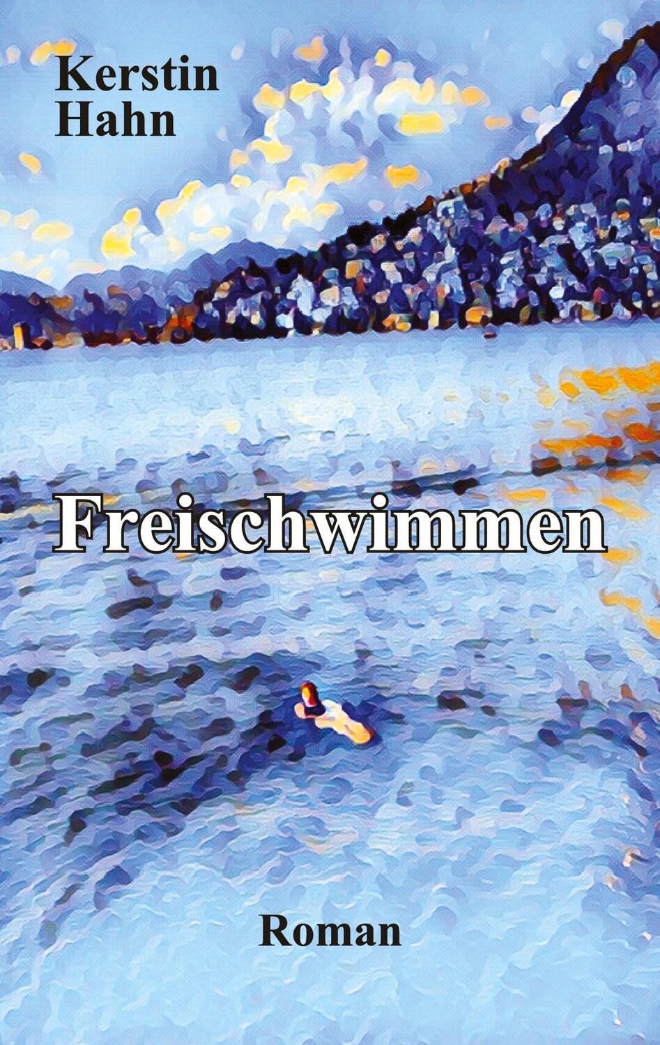 Cover: 9783384007506 | Freischwimmen | Kerstin Hahn | Taschenbuch | Paperback | 256 S. | 2023