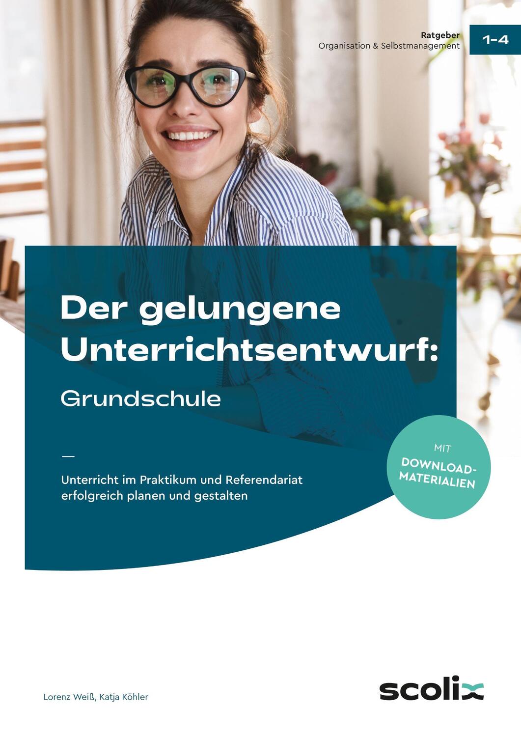 Cover: 9783403107446 | Der gelungene Unterrichtsentwurf: Grundschule | Lorenz Weiß (u. a.)