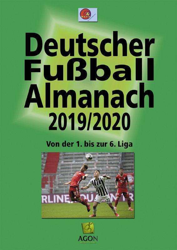 Cover: 9783897844148 | Deutscher Fußball-Almanach Saison 2019/2020 | Ralf Hohmann | Deutsch