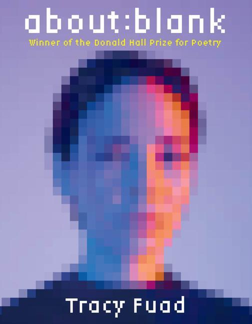 Cover: 9780822966685 | about:blank | Poems | Tracy Fuad | Taschenbuch | Pitt Poetry Series
