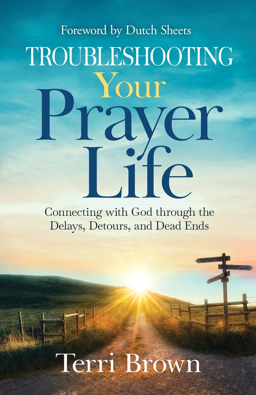 Cover: 9798891850279 | Troubleshooting Your Prayer Life | Terri Brown | Taschenbuch | 2024