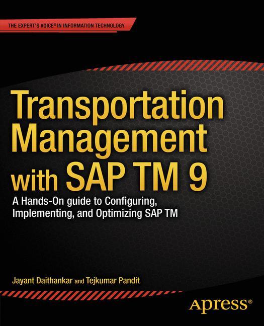 Cover: 9781430260257 | Transportation Management with SAP TM 9 | Tejkumar Pandit (u. a.) | xv