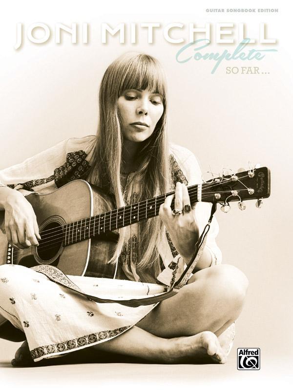 Cover: 9780739095881 | Joni Mitchell Complete So Far | Guitar Tab | Joni Mitchell | Buch