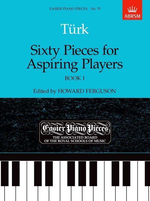 Cover: 9781854723628 | Sixty Pieces For Aspiring Players Book 1 | Easier Piano Pieces 70