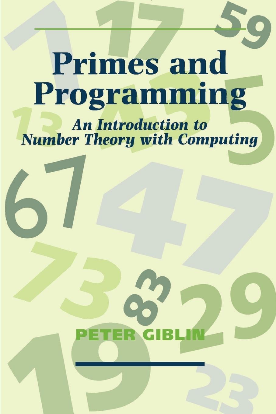 Cover: 9780521409889 | Primes and Programming | Peter Giblin | Taschenbuch | Paperback | 1992