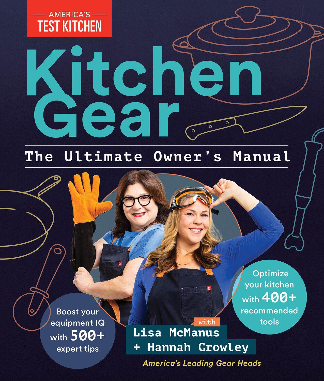 Cover: 9781954210691 | Kitchen Gear: The Ultimate Owner's Manual | America'S Test Kitchen
