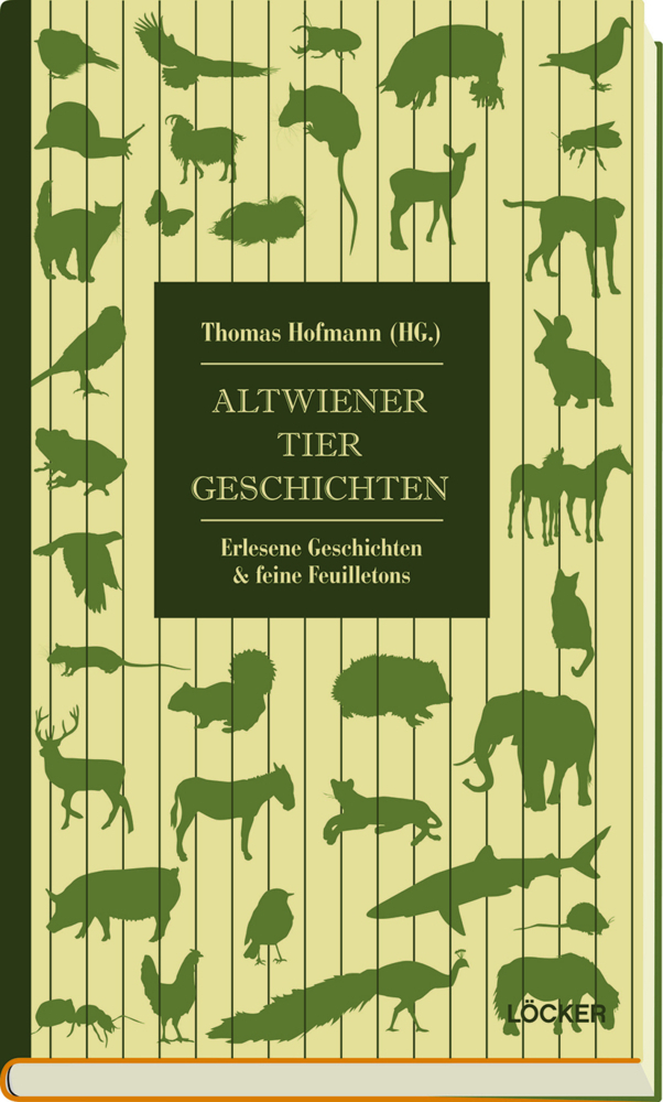 Cover: 9783854098614 | Altwiener Tiergeschichten | Erlesene Geschichten &amp; feine Feuilletons