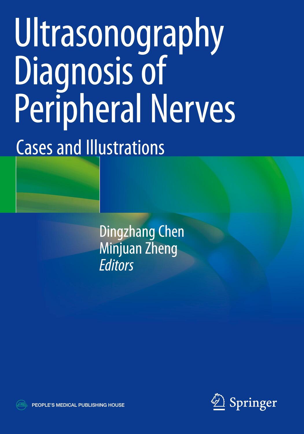 Cover: 9789811527067 | Ultrasonography Diagnosis of Peripheral Nerves | Chen (u. a.) | Buch