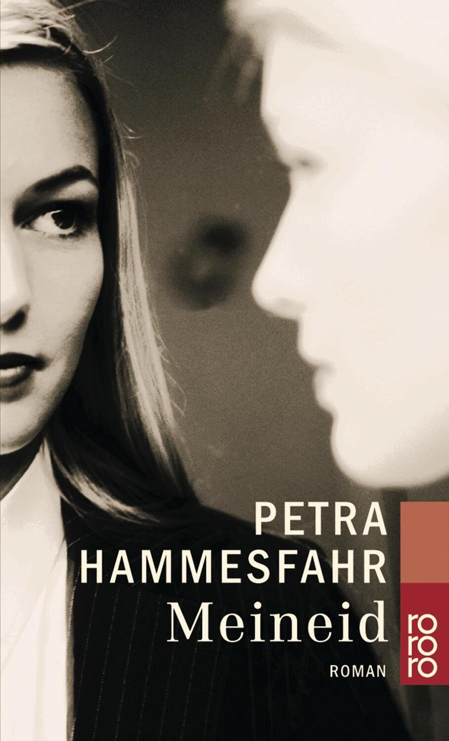 Cover: 9783499229411 | Meineid | Petra Hammesfahr | Taschenbuch | Deutsch | 2001