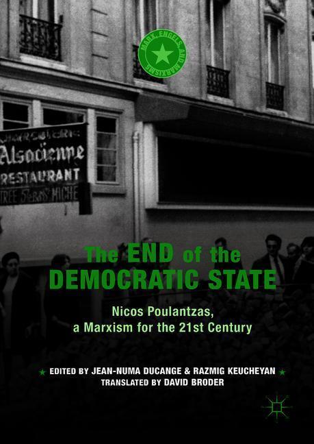 Cover: 9783319908892 | The End of the Democratic State | Jean-Numa Ducange (u. a.) | Buch