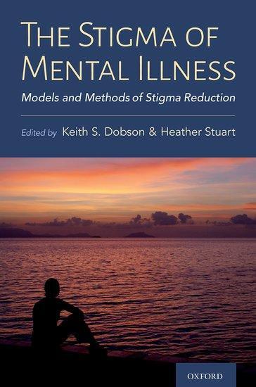 Cover: 9780197572597 | Stigma of Mental Illness | Models and Methods of Stigma Reduction