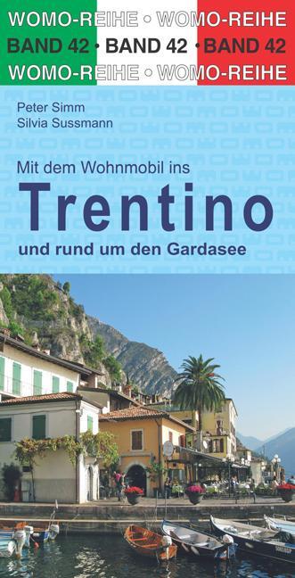 Cover: 9783869034263 | Mit dem Wohnmobil durchs Trentino und rund um den Gardasee | Buch
