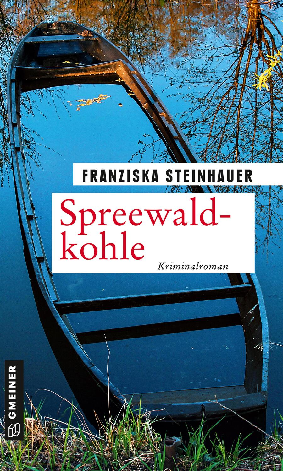 Cover: 9783839228609 | Spreewaldkohle | Nachtigalls 14. Fall | Franziska Steinhauer | Buch