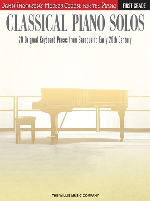 Cover: 9781480344914 | Classical Piano Solos - First Grade: John Thompson's Modern Course...