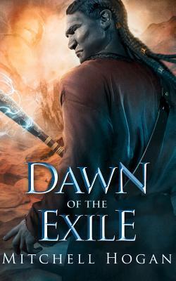 Cover: 9781542040303 | Dawn of the Exile | Mitchell Hogan | Taschenbuch | Infernal Guardian