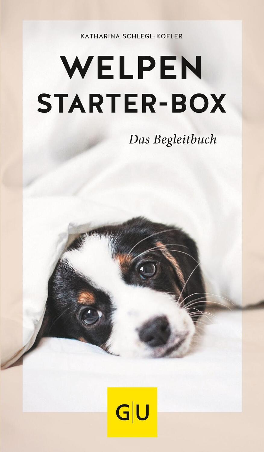 Bild: 9783833866425 | Welpen-Starter-Box | Katharina Schlegl-Kofler | Buch | 72 S. | Deutsch