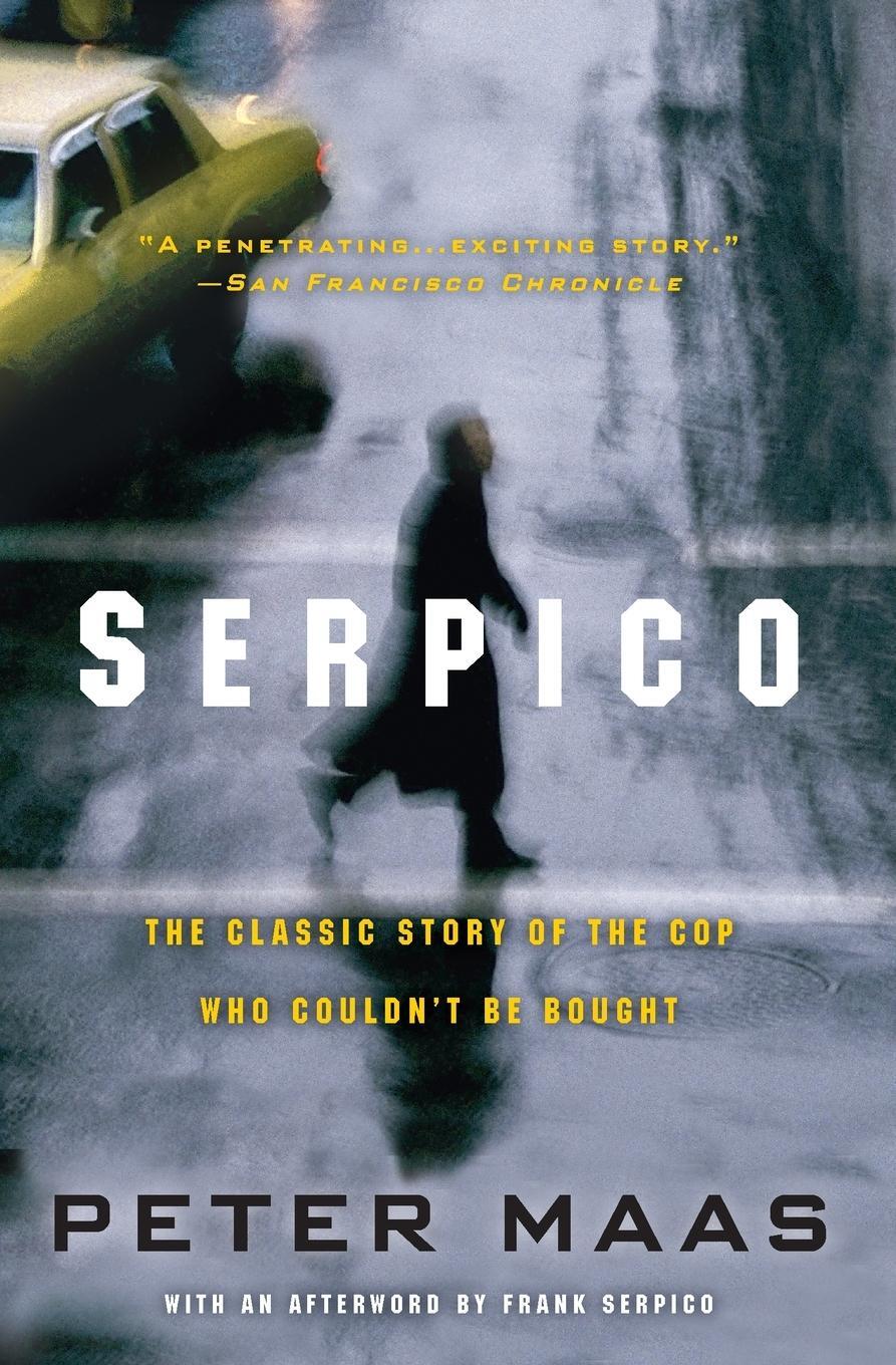 Cover: 9780060738181 | Serpico | The Classic Story of the Cop Who Couldn't Be Bought | Buch