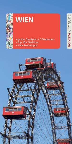 Cover: 9783961414895 | GO VISTA: Reiseführer Wien | Mit Faltkarte und 3 Postkarten | Mischke