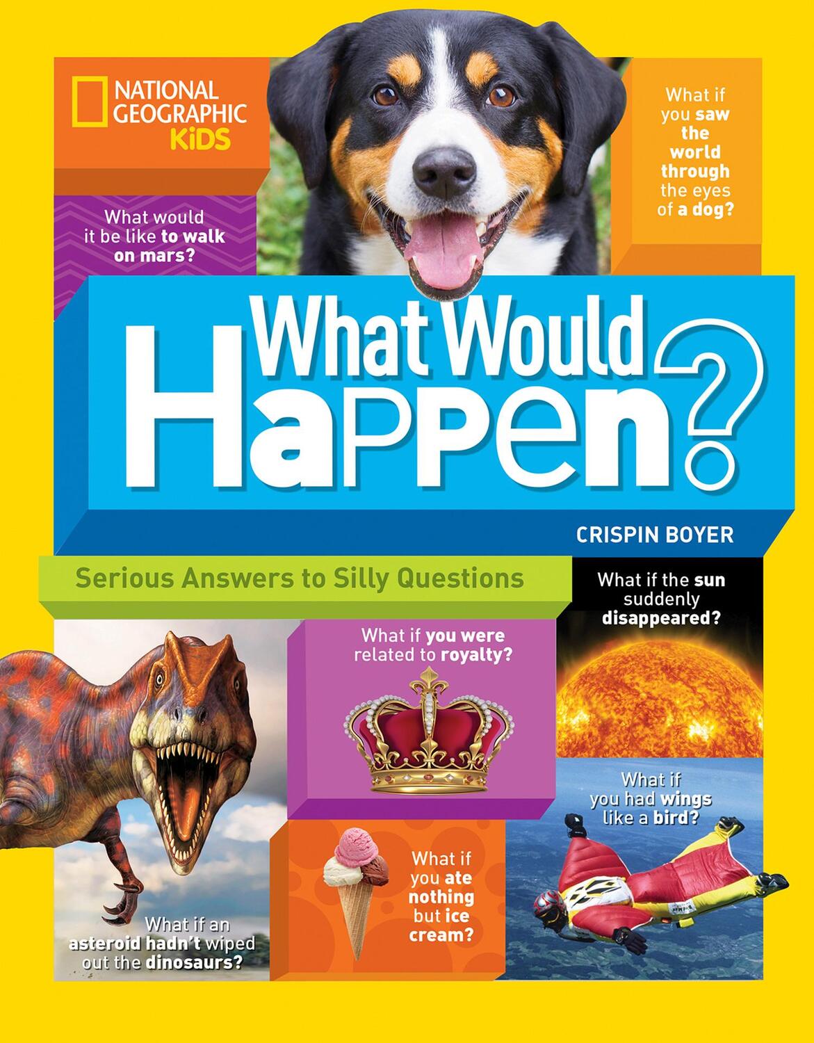 Cover: 9781426327704 | What Would Happen? | Serious Answers to Silly Questions | Taschenbuch