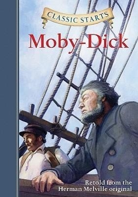 Cover: 9781402766442 | Classic Starts(r) Moby-Dick | Herman Melville | Buch | Englisch | 2010