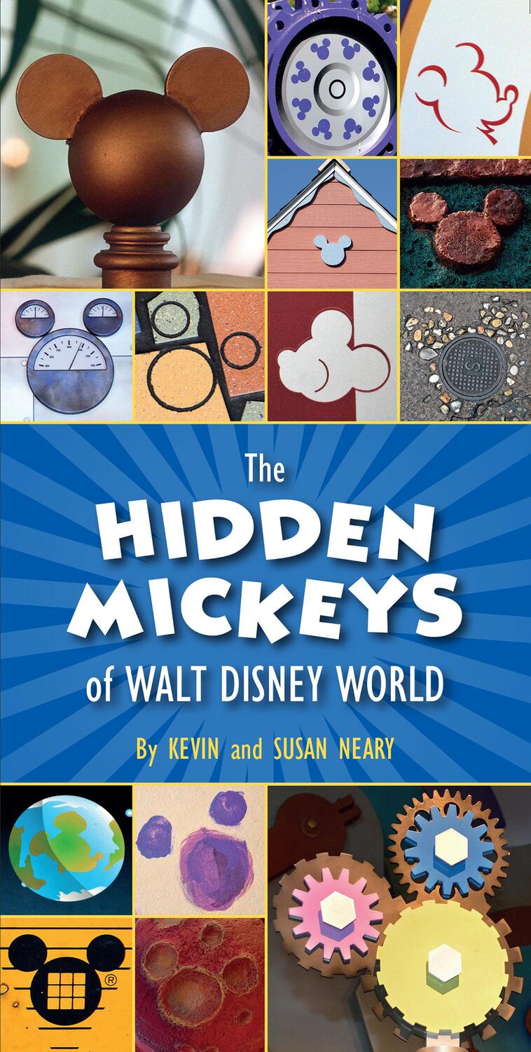 Cover: 9781484727782 | The Hidden Mickeys of Walt Disney World | Kevin Neary | Taschenbuch