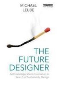 Cover: 9781032735535 | The Future Designer | Michael Leube | Taschenbuch | Englisch | 2024