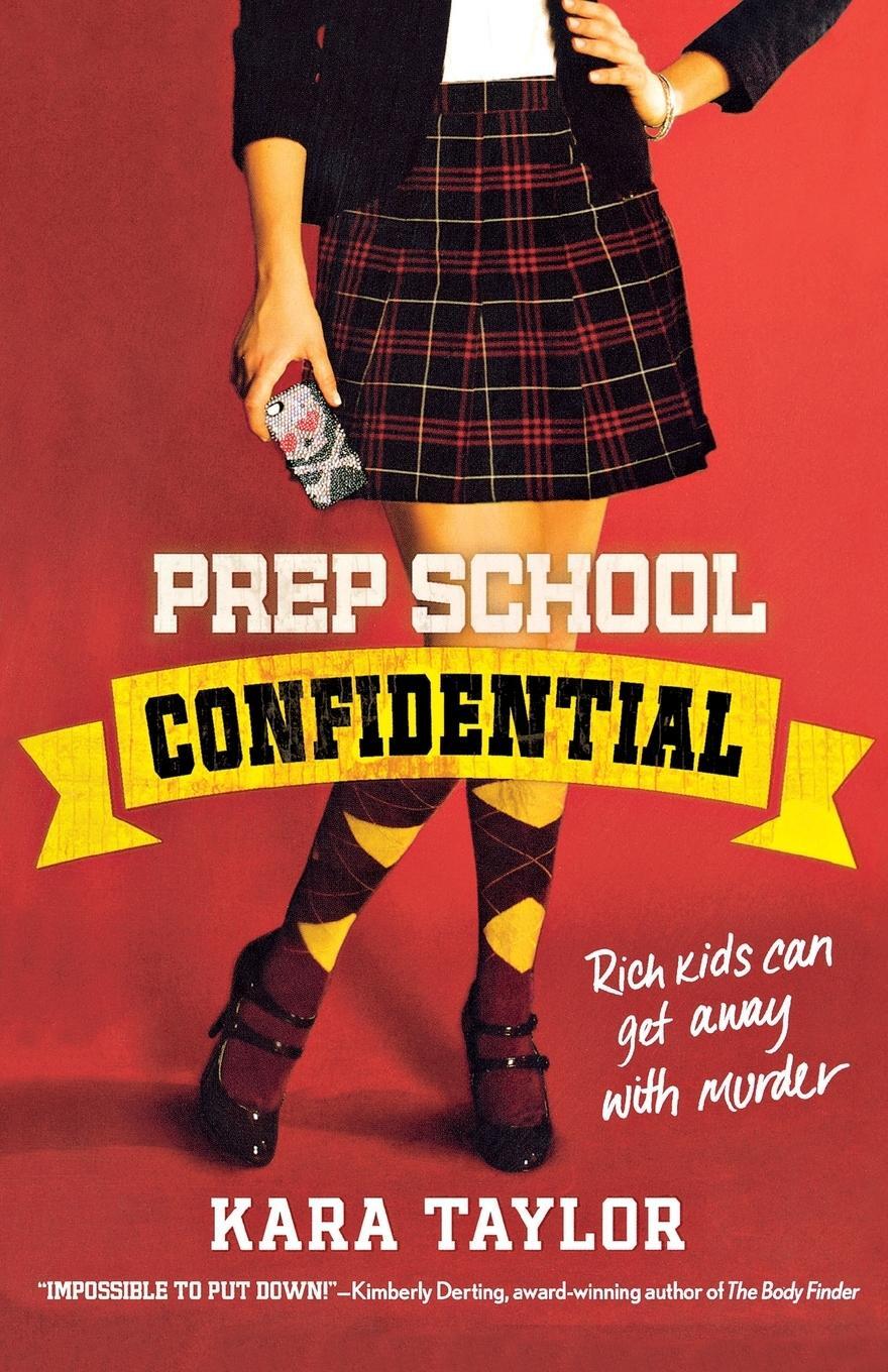 Cover: 9781250017598 | PREP SCHOOL CONFIDENTIAL | Kara Taylor | Taschenbuch | Paperback