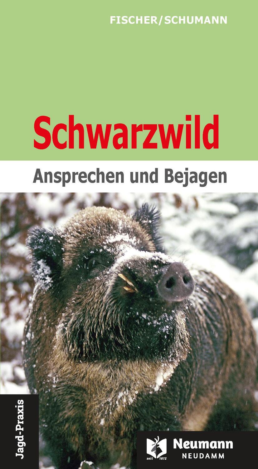 Cover: 9783788820404 | Schwarzwild | Ansprechen und Bejagen | Manfred Fischer (u. a.) | Buch