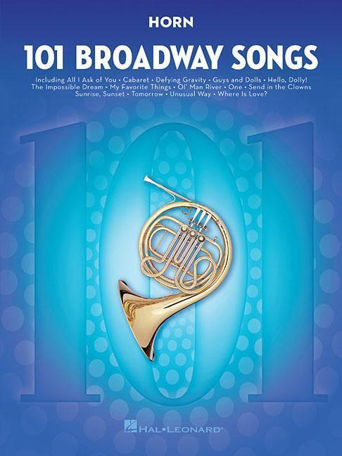 Cover: 9781495052514 | 101 Broadway Songs for Horn | Taschenbuch | Buch | Englisch | 2016