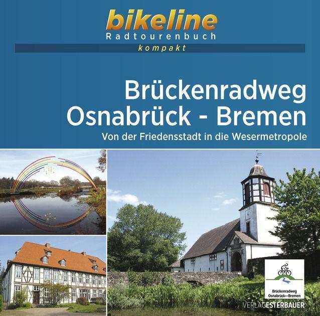 Cover: 9783711100405 | Brückenradweg Osnabrück - Bremen | Taschenbuch | Deutsch | 2022
