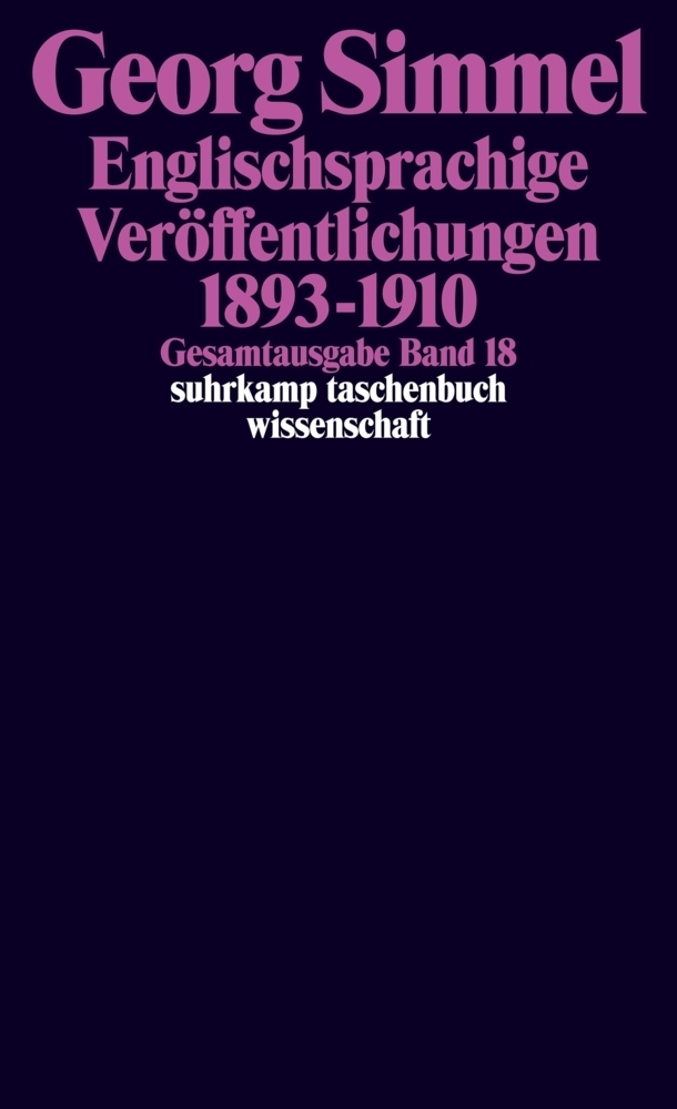 Cover: 9783518284186 | Englischsprachige Veröffentlichungen 1893-1910 | Georg Simmel | Buch